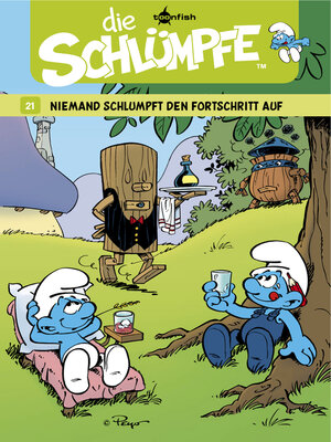 cover image of Die Schlümpfe 21. Niemand schlumpft den Fortschritt auf
